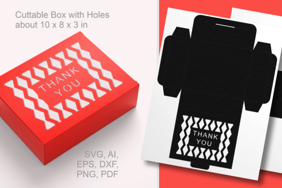 Thank You Box with Jaggy Patterned Holes: 3D SVG Review